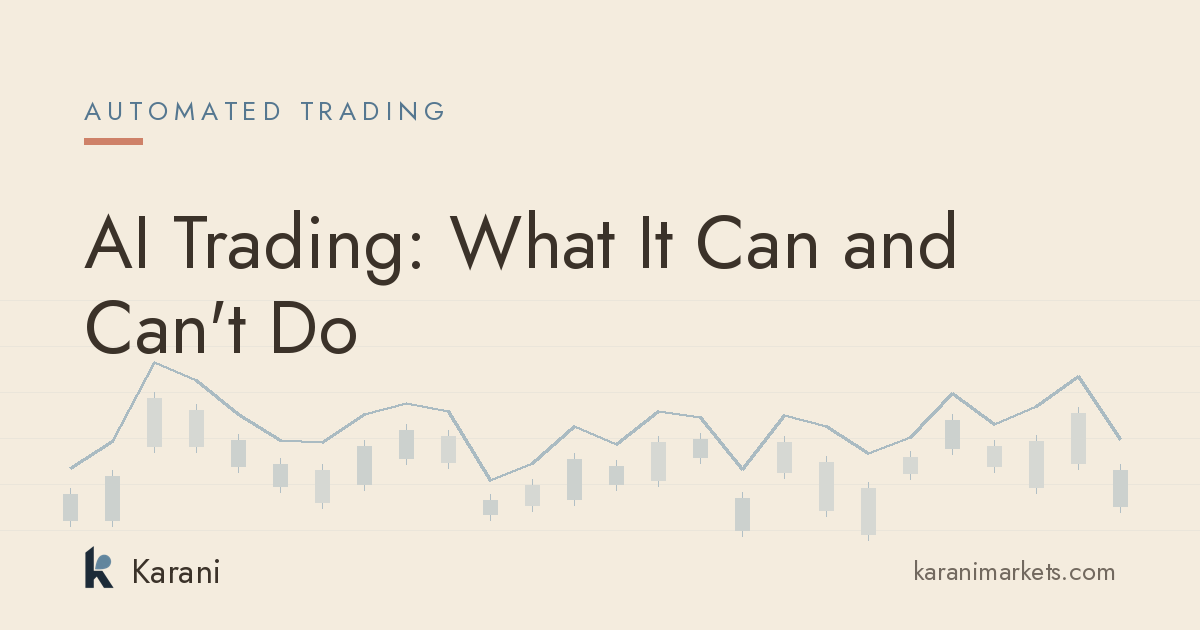 AI Trading: What It Can and Can't Do